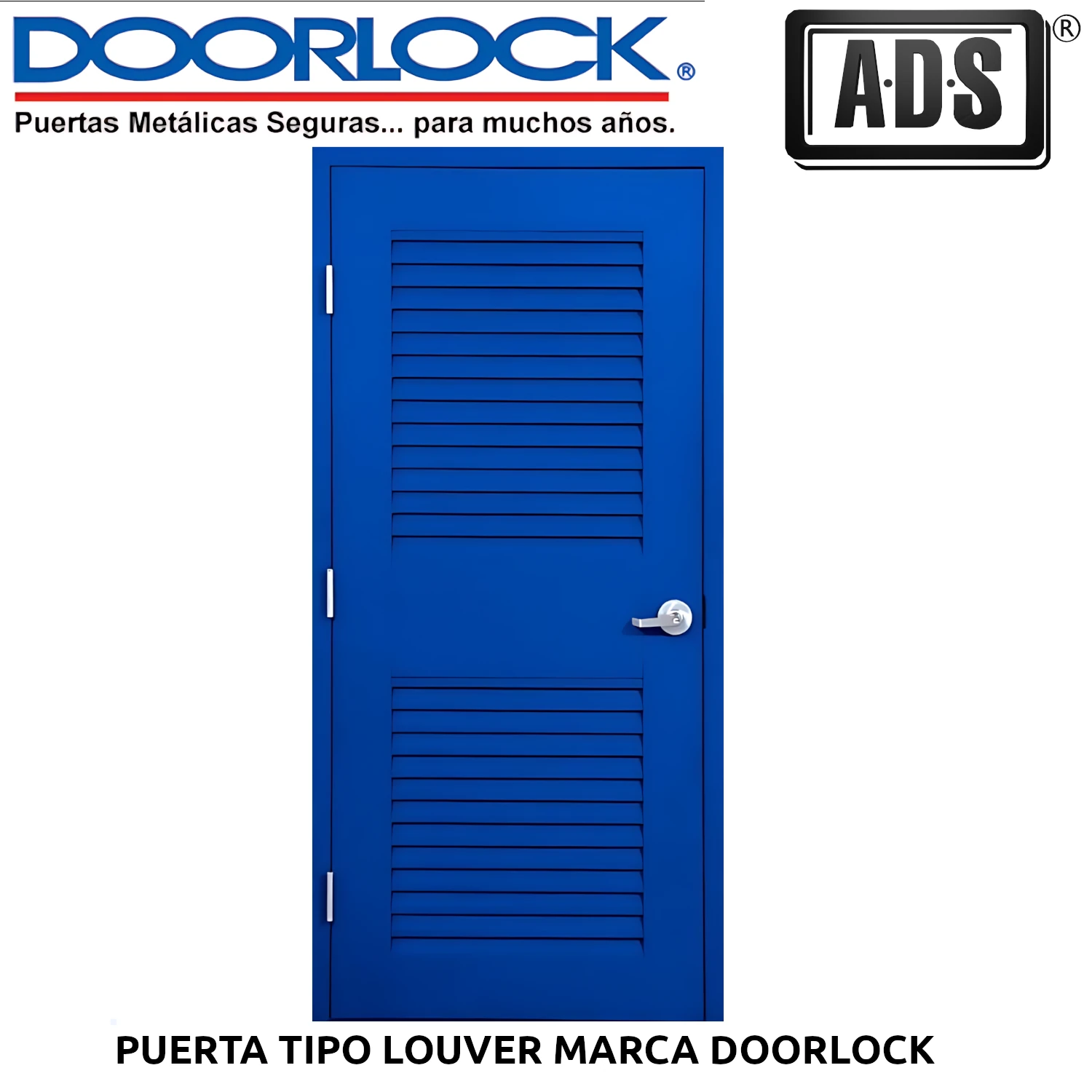 PUERTA TIPO LOUVER MARCA DOORLOCK